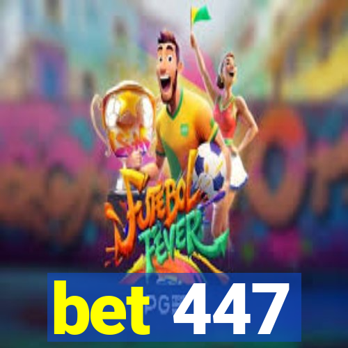 bet 447